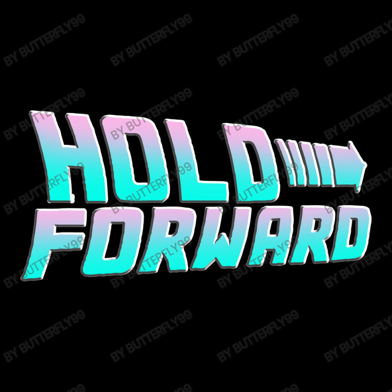 Hold Forward   T Shirt Lightweight Hoodie | Artistshot