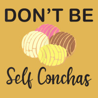 Don't Be Self Conchas Funny Spanish Pun Latinx Gift T Shirt Vintage Hoodie And Short Set | Artistshot