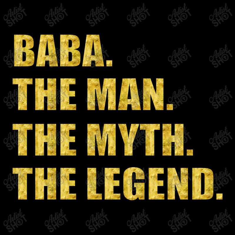 Baba The Man The Myth The Legend Zipper Hoodie | Artistshot