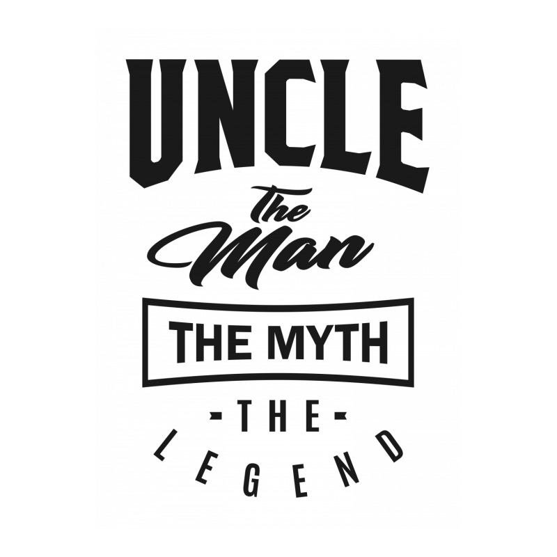 Uncle The Myth The Legend Unisex Hoodie | Artistshot