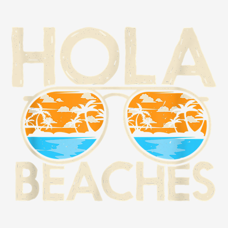 Funny Hola Vacation Summer Tropical Getaway Beach Beaches T Shirt Magic ...