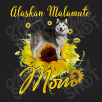 Sunflower Alaskan Malamute Mom Dog Lover Mother's Day T-shirt | Artistshot