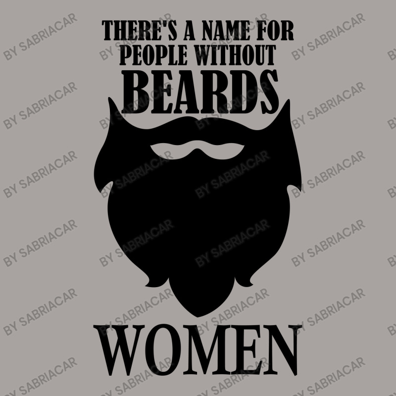 There's A Name For People Without Beards Racerback Tank by SabriAcar | Artistshot