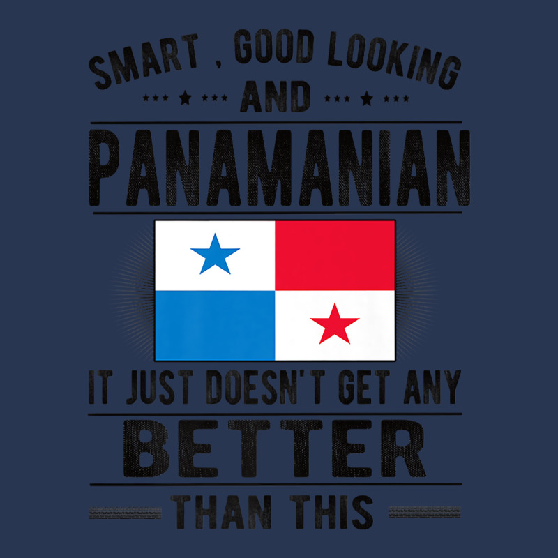 Good Looking Panamanian Flag Panama Panamanian Roots Premium T Shirt Men Denim Jacket by ebertfran1985 | Artistshot