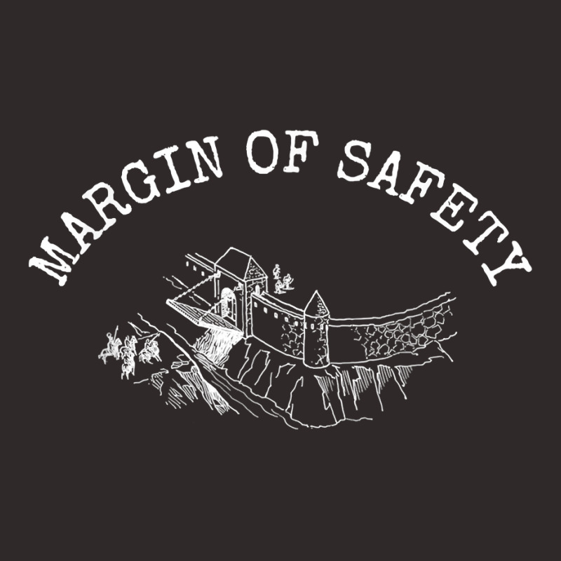 Margin Of Safety With A Moat   Value Investing T Shirt Racerback Tank by KretschmerBridge | Artistshot