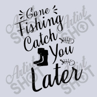 Gone Fishing Catch You Later Fleece Short | Artistshot