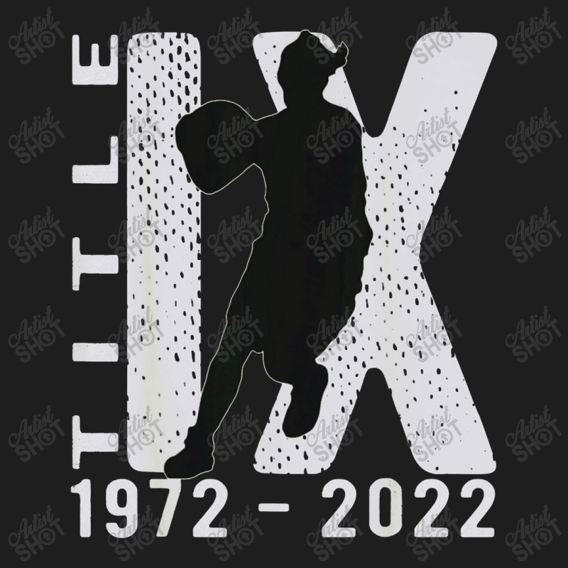 Title Ix 50th Anniversary Us Education Amendments Basketball Classic T-shirt by zuzumanin | Artistshot