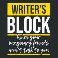 Writer's Block   Funny Author Novelist Novel Writer Poet T Shirt Women's Triblend Scoop T-shirt | Artistshot