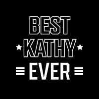 Best Kathy Ever - Family Name Gift Legging | Artistshot