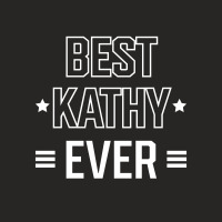 Best Kathy Ever - Family Name Gift Ladies Fitted T-shirt | Artistshot