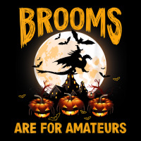 Funny Brooms Are For Amateurs Witch Riding Dragon Halloween T Shirt Long Sleeve Shirts | Artistshot