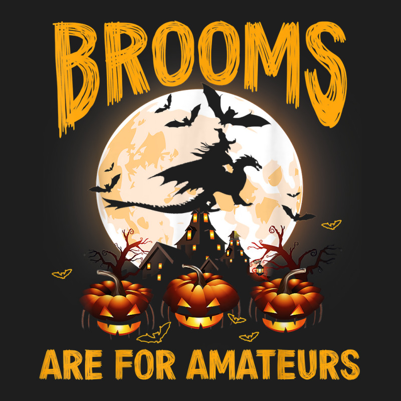 Funny Brooms Are For Amateurs Witch Riding Dragon Halloween T Shirt Classic T-shirt by KretschmerBridge | Artistshot