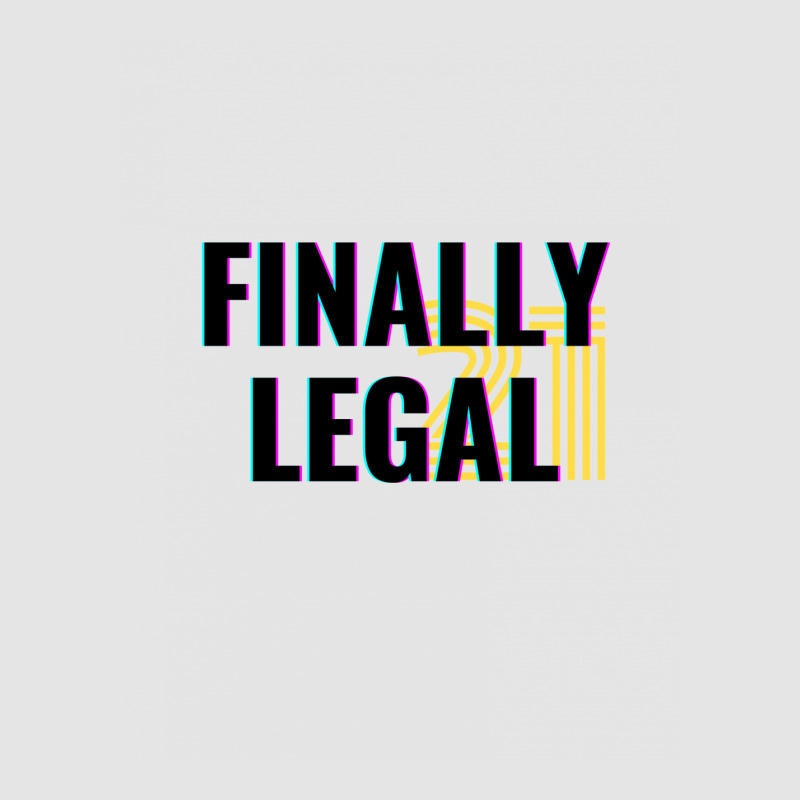 Finally Legal 21 Exclusive T-shirt by dvskhj | Artistshot