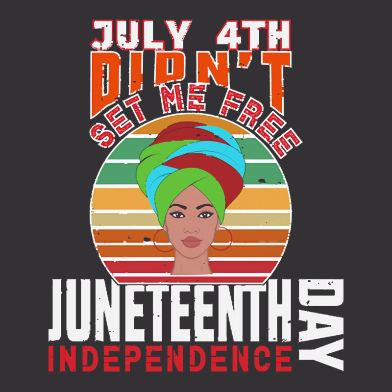 Juneteenth T  Shirt Juneteenth Independence Day, Black History T  Shir Vintage Hoodie | Artistshot