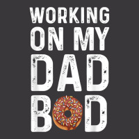 Mens Working On My Dad Bod T Shirt Ladies Curvy T-shirt | Artistshot