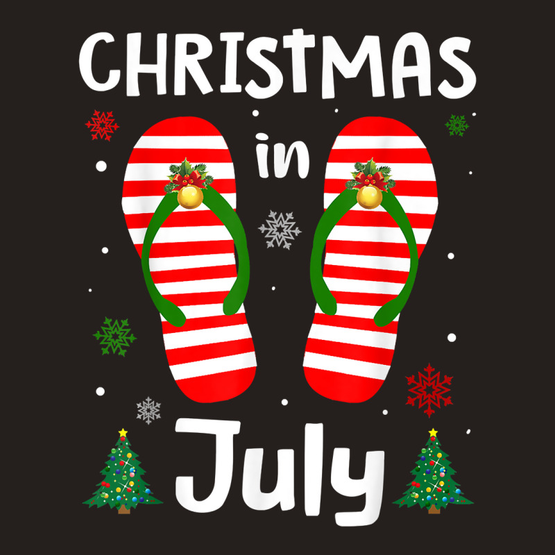 Christmas In July Flip Flops Funny Beach Summer Gifts Girls T Shirt Tank Top | Artistshot