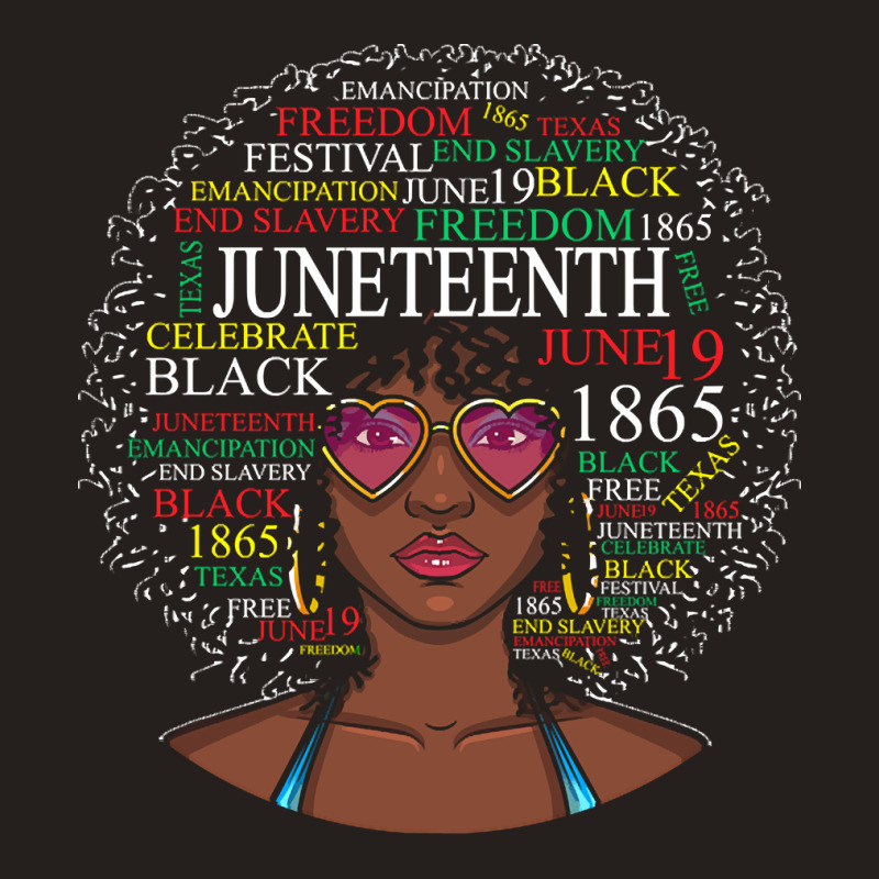 Juneteenth T  Shirt Juneteenth June 19 1865 Black History Month T  Shi Tank Top | Artistshot