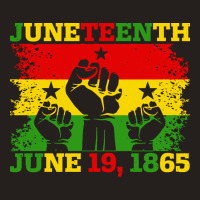 Juneteenth T  Shirt Juneteenth June 19th, 1865 Black American Freedom Tank Top | Artistshot