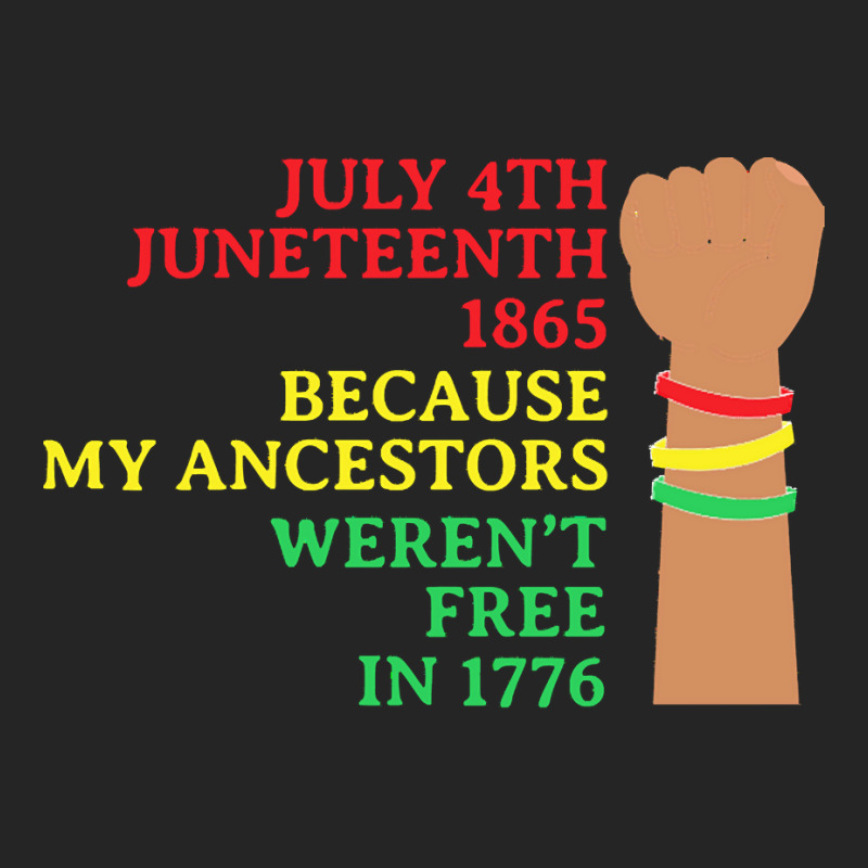 Juneteenth T  Shirt Juneteenth My Ancestors Free T  Shirt Unisex Hoodie | Artistshot