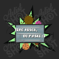 Trag Arsch Du Maske Printed Hat | Artistshot