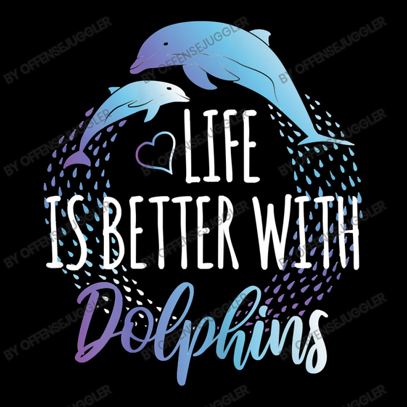 Dolphin Ocean Life Is Better With Dolphins Women Girls Dolphin Lover12 Pocket T-shirt | Artistshot