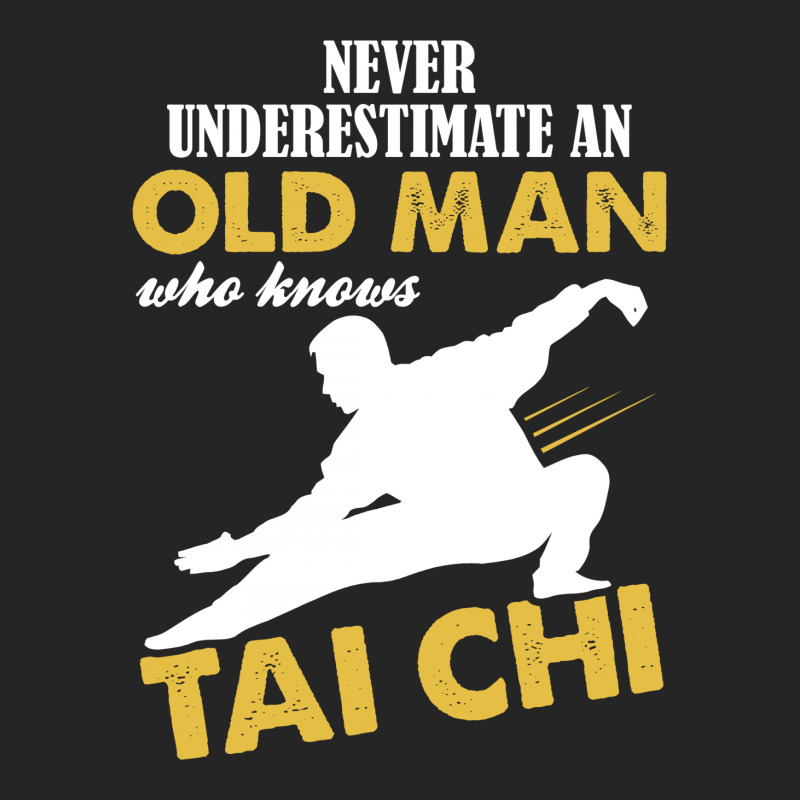 Never Underestimate An Old Man Who Knows Tai Chi Unisex Hoodie | Artistshot