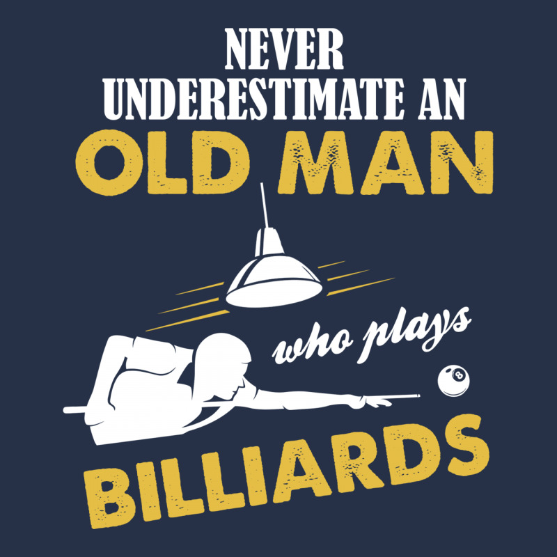 Never Underestimate An Old Man Who Plays Billiards Crewneck Sweatshirt | Artistshot