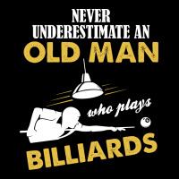 Never Underestimate An Old Man Who Plays Billiards V-neck Tee | Artistshot