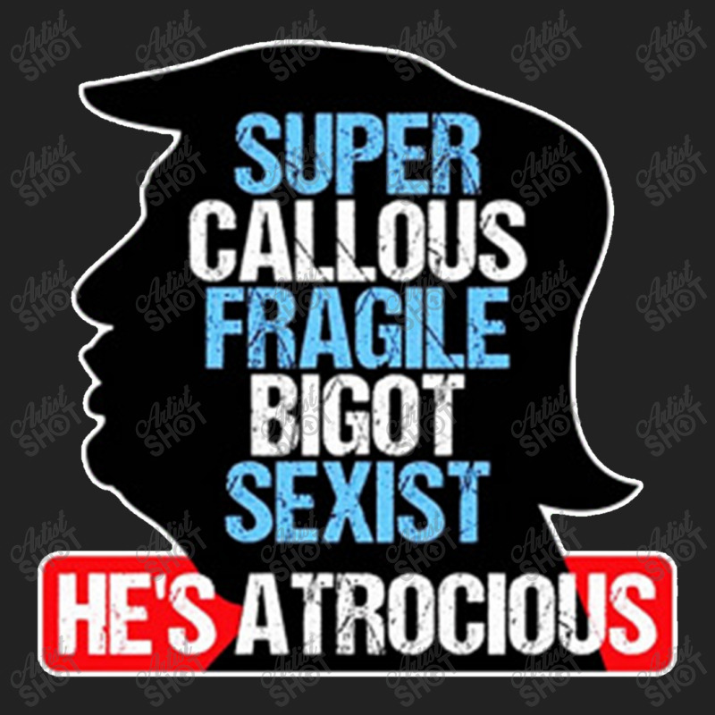 Super Callous Fragile Trump Backpack | Artistshot