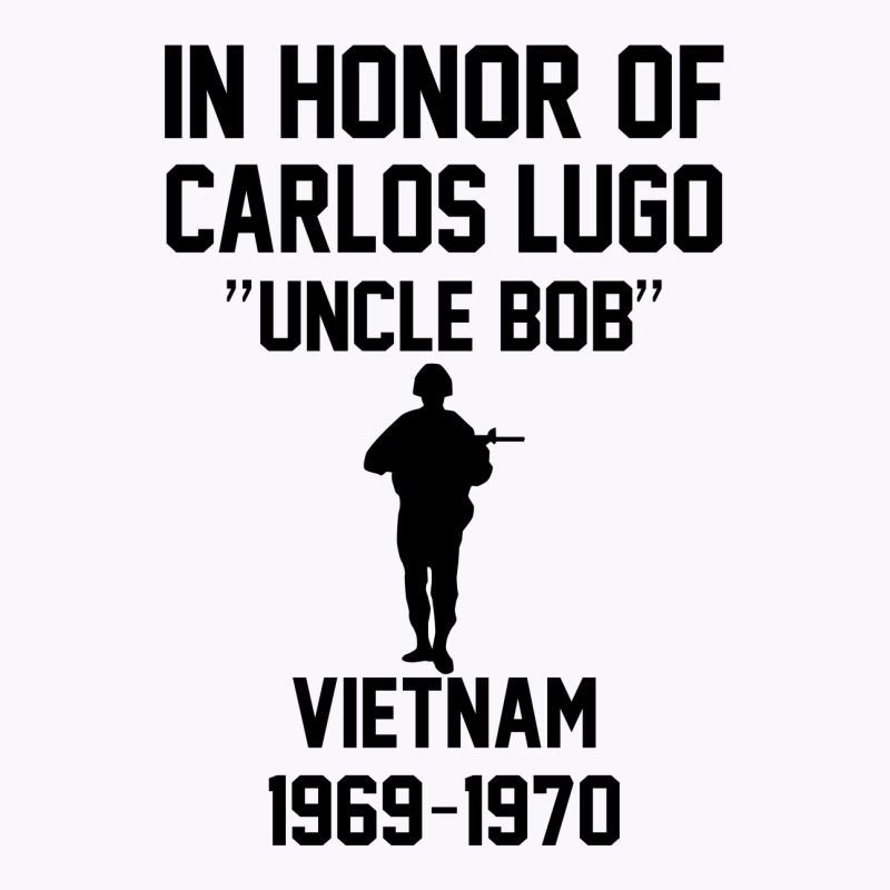 In Honor Of Carlos Lugo Vietnam Tank Top | Artistshot