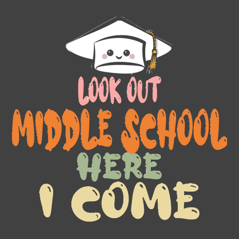 Graduation 2020 T  Shirtlook Out Middle School Here I Come T  Shirt Vintage T-shirt | Artistshot