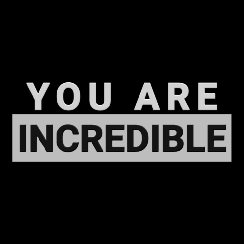 You Are Incredible Baby Tee by Jack14 | Artistshot