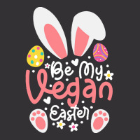 Easter Ears T  Shirt Be My Vegan Easter Ears Vegan Apparel Matching Fa Vintage Hoodie And Short Set | Artistshot