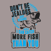 Don't Be Jealous Because I Catch More Fish Than You T Shirt Vintage Short | Artistshot