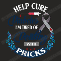 Diabetes Diabetic Nurse Help Cure Diabetes I Am Tired Disease Insulin Ladies Fitted T-shirt | Artistshot