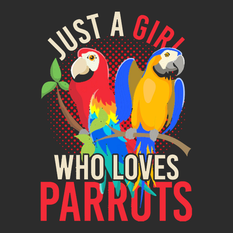 Parrot T  Shirt Exotic Macaw Bird Just A Girl Who Loves Parrots T  Shi Exclusive T-shirt by darrengorczany780 | Artistshot