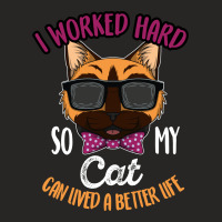 ı Worked Hard My Cat Ladies Fitted T-shirt | Artistshot