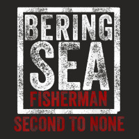 Bering Sea Fisherman 2021 Second To None Dutch Harbor Alaska T Shirt Ladies Fitted T-shirt | Artistshot