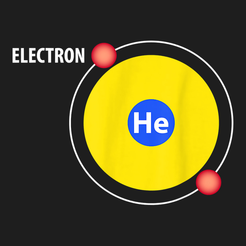 Helium Atom Science T Shirt Funny Chemistry T Shirt Classic T-shirt by holly434 | Artistshot