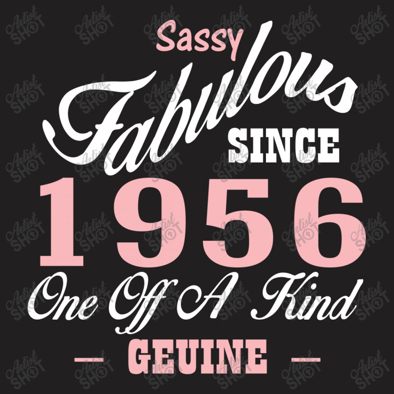 Sassy Fabulous Since 1956 Birthday Gift T-shirt | Artistshot