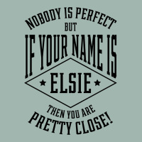 Nobody Is Perfect But If Your Name Is Elsie Then You Are Pretty Close Cropped Sweater | Artistshot