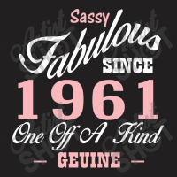 Sassy Fabulous Since 1961 Birthday Gift T-shirt | Artistshot