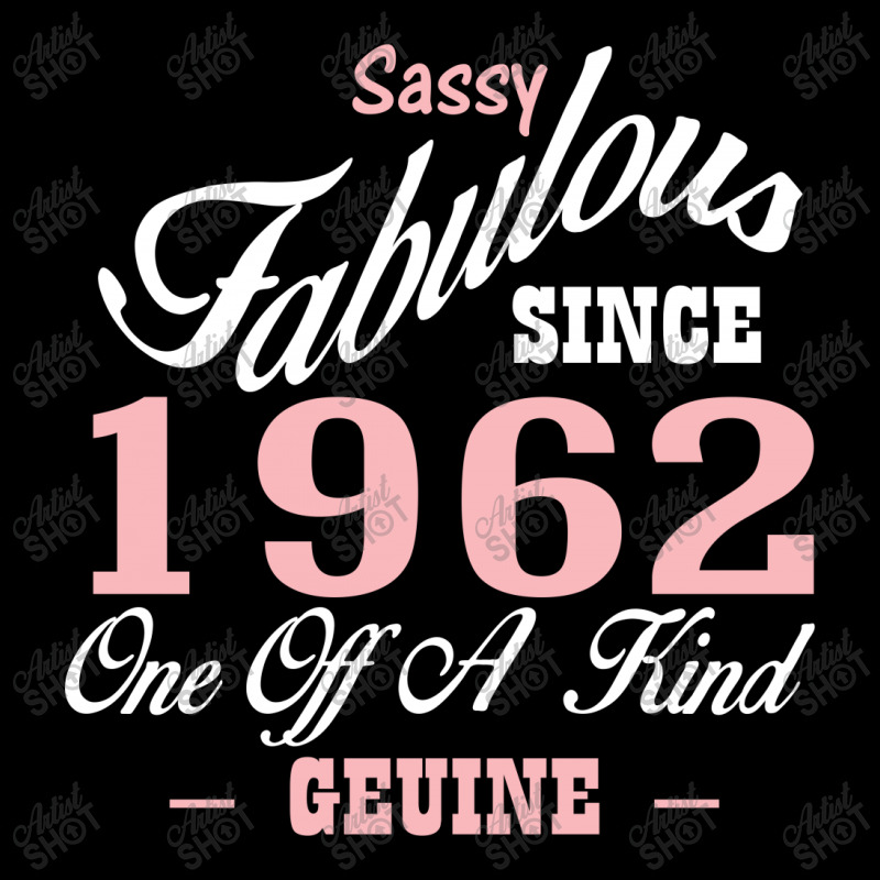 Sassy Fabulous Since 1962 Birthday Gift Zipper Hoodie | Artistshot