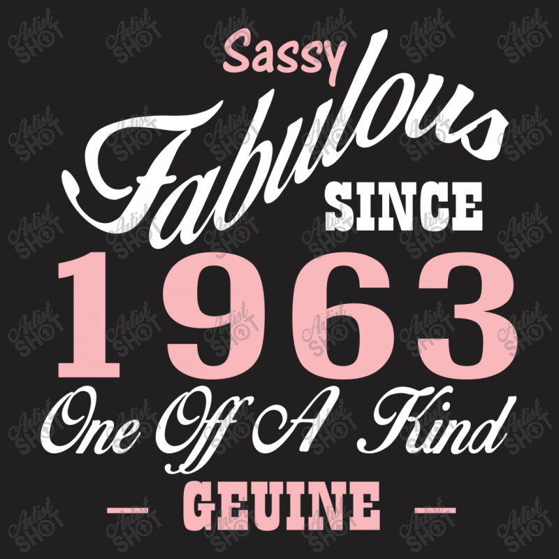 Sassy Fabulous Since 1963 Birthday Gift T-shirt | Artistshot