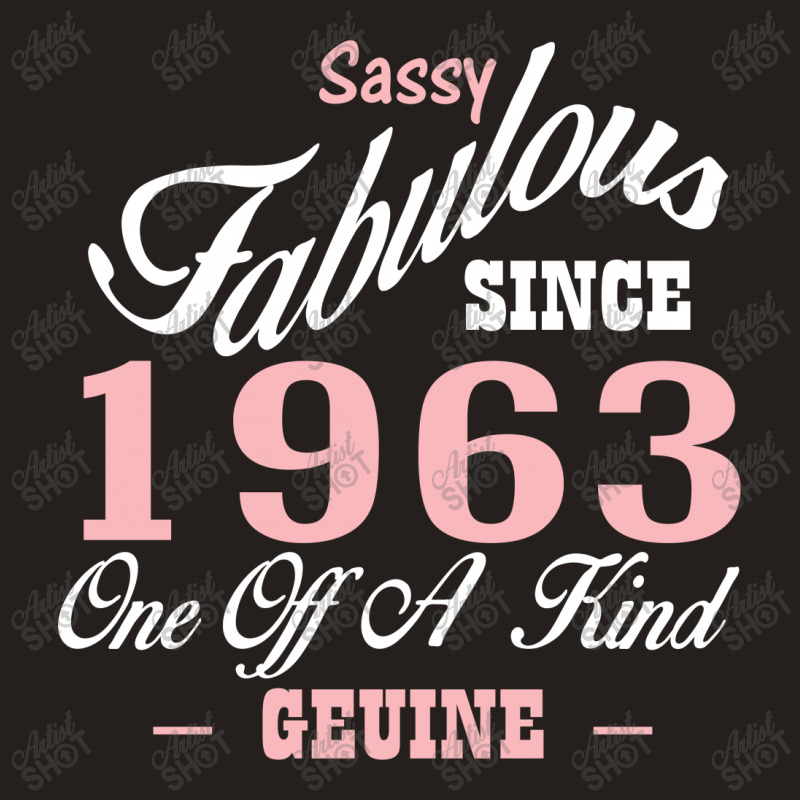 Sassy Fabulous Since 1963 Birthday Gift Tank Top | Artistshot