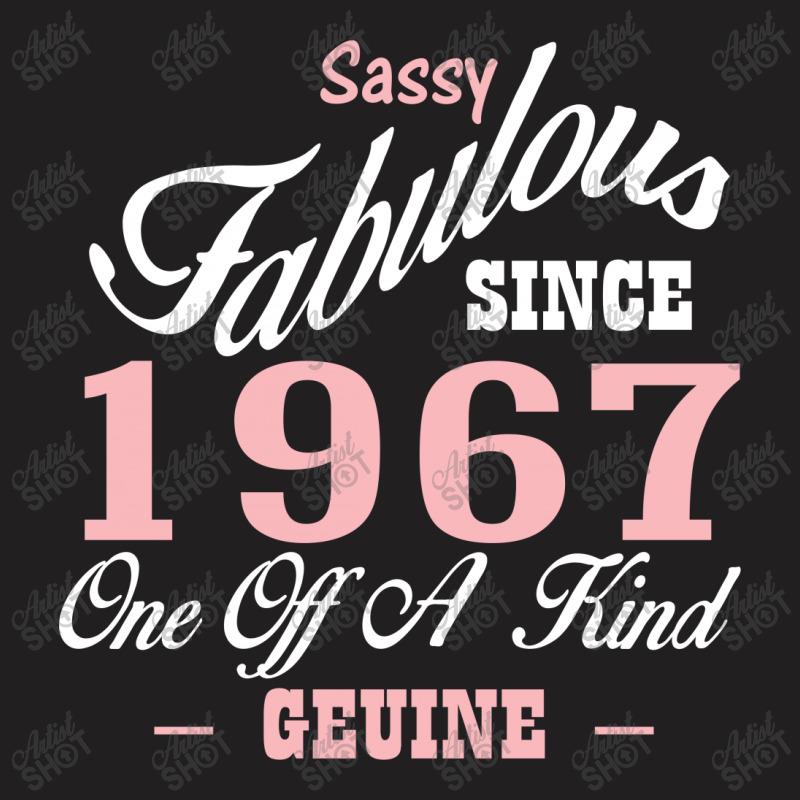 Sassy Fabulous Since 1967 Birthday Gift T-shirt | Artistshot