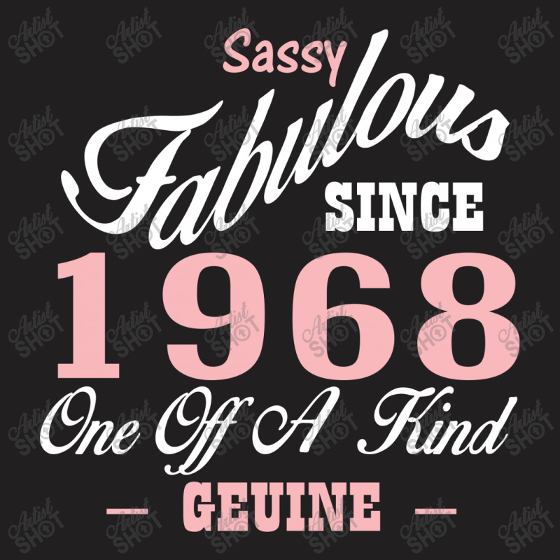 Sassy Fabulous Since 1968 Birthday Gift T-shirt | Artistshot