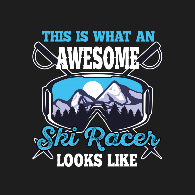 This Is What An Awesome Ski Racer Looks Like Classic T-shirt | Artistshot