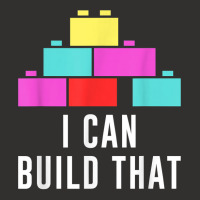 Can Build That Big Building Blocks Master Builder Engineer T Shirt Champion Hoodie | Artistshot