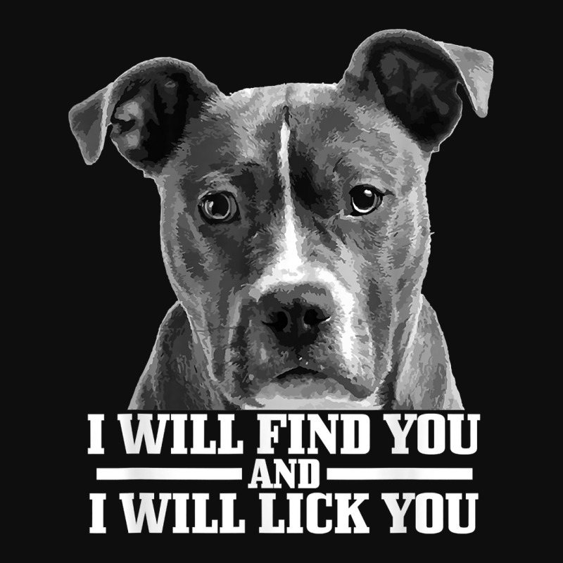 Pitbull Will Find You And Lick You Funny Pitbull Mom Dad T Shirt Crop Top by darelychilcoat1989 | Artistshot